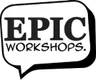 EPIC Workshops